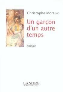 Un garcon d'un autre temps