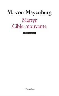Martyr - cible mouvante