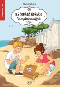 Les cousins Rosario Tome 1 : un mystéieux coffret