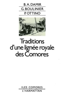 Tradition d'une lignée royale des Comores