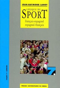 Lexique du sport : français-espagnol , espagnol-français