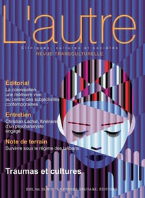 Revue transculturelle - L'autre n.69 : traumas et cultures