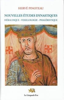 Nouvelles études dynastiques - héraldique-vexillologie-phaléristique