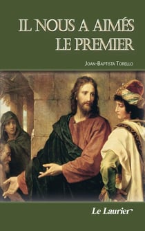 Il nous a aimés le premier