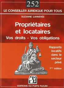 Propriétaires et locataires - vos droits, vos obligations