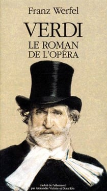 Verdi - le roman de l'opéra