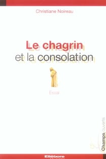 Le chagrin et la consolation