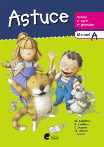 Astuce : français - 1re primaire - manuel a