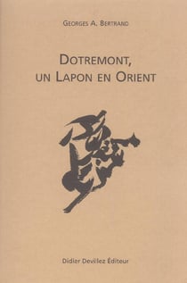 Dotremont, un lapon en orient