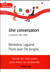 Une conversation - le pouvoir des mots