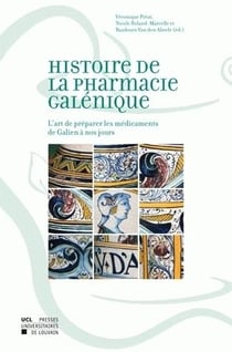 Histoire de la pharmacie galenique