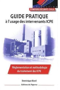 Guide pratique a l'usage des intervenants icpe