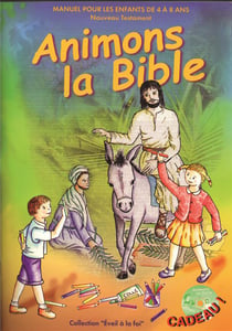 Animons la Bible : Nouveau Testament (2e édition)