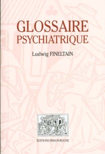 Glossaire psychiatrique