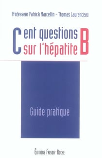 Cent questions sur l'hepatite b