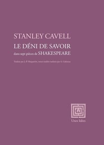 Le déni de savoir dans sept pieces de Shakespeare
