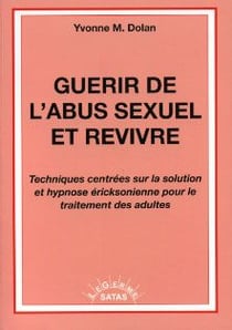 Guérir de l'abus sexuel et revivre