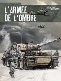 L'armée de l'ombre : Intégrale Tomes 1 à 4