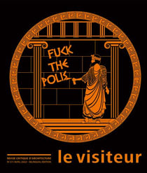 Revue le visiteur n.27 : fuck the polis