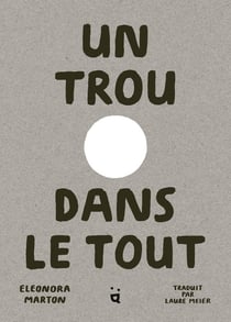Un trou dans le tout