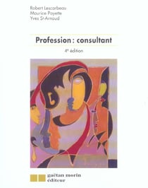 Profession consultant (4e édition)