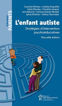 L'enfant autiste - stratégies d'intervention psychoéducatives