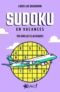 Sudoku : 150 grilles classiques