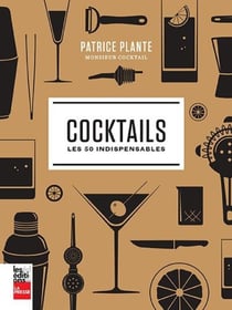 Cocktails - les 50 indispensables