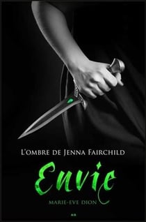 L'ombre de jenna fairchild t.2 - envie