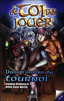 À toi de jouer t.5 - dans l'ombre du tournoi