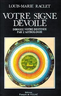 Votre signe dévoilé - dirigez votre destinée par l'astrologie