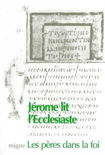 Jérome lit l'Ecclesiaste