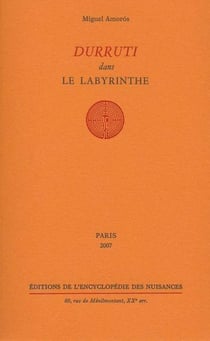 Durruti dans le labyrinthe