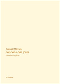 L'encens des jours