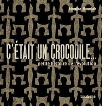 C'était un crocodile