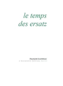 Le Temps des ersatz