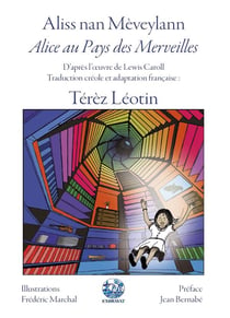 Alice au pays des merveilles - d'après l'oeuvre de Lewis Caroll