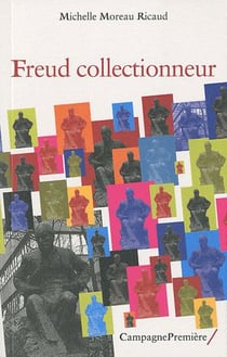 Freud Collectionneur
