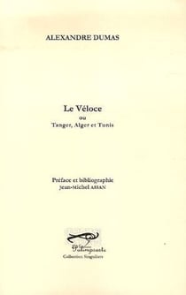 Le véloce - ou tanger, alger et tunis
