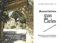 Association Mas de Carles 1981-2021 (Les Cahiers du Mas de Carles n°3) : Édition augmentée 2022