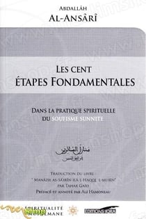 Les cents étapes fondamentales dans la pratique spitituelle du soufisme sunnite