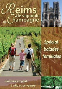 Reims et le vignoble de champagne - spécial balades et randonnées