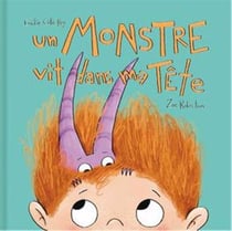 Un monstre vit dans ma tête