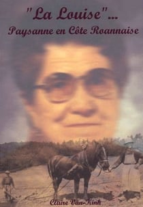 "la louise" - paysanne en côte roannaise