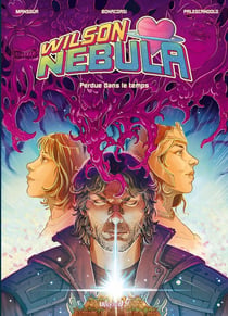 Wilson Nebula Tome 2 : Perdue dans le temps