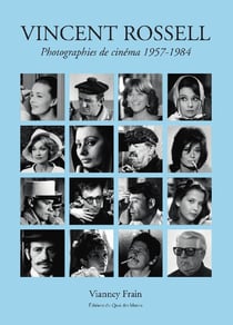 Vincent rossell - photographies de cinéma 1957-1984