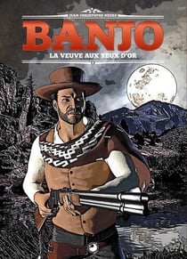 Banjo Tome 2 : la veuve aux yeux d'or