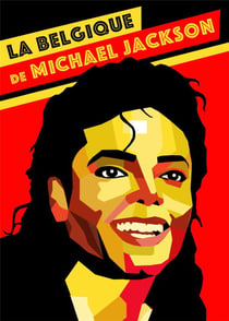 La Belgique de Michael Jackson