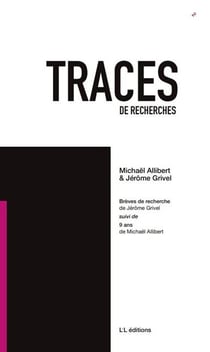 Traces de recherches - t02 - breves de recherche suivi de 9 ans - traces de recherches 2