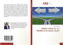 Abdou lahad lo : le modele d'un retour reussi